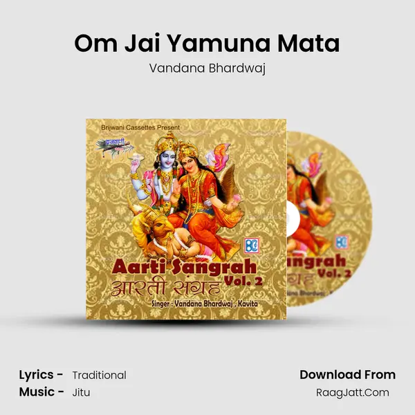 Om Jai Yamuna Mata MP3 Song by Vandana Bhardwaj Cover