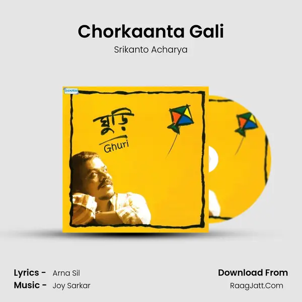 Chorkaanta Gali MP3 Song by Srikanto Acharya Cover