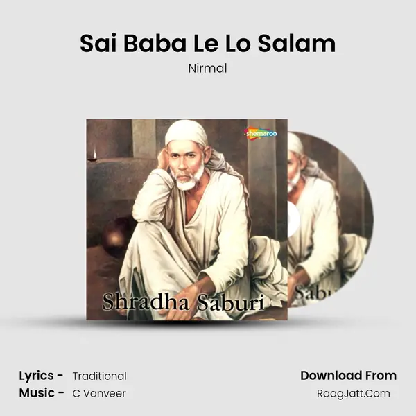 Sai Baba Le Lo Salam MP3 Song by Nirmal Cover