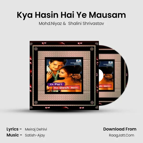 Kya Hasin Hai Ye Mausam MP3 Song by Mohd.Niyaz Cover