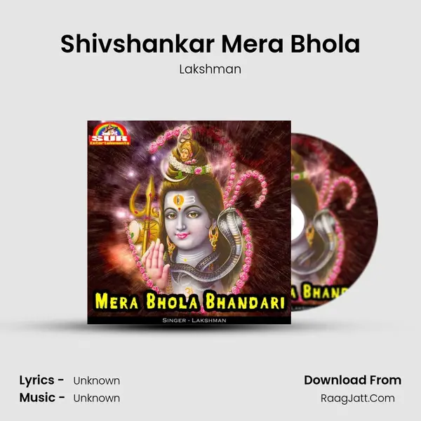 Shivshankar Mera Bhola MP3 Song by Lakshman Cover