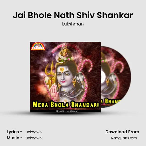 Jai Bhole Nath Shiv Shankar MP3 Song by Lakshman Cover