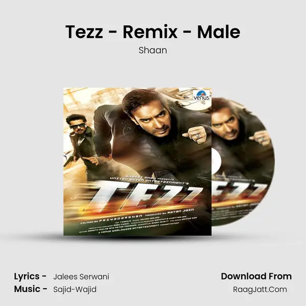 Tezz - Remix - Male MP3 Song by Shaan Cover