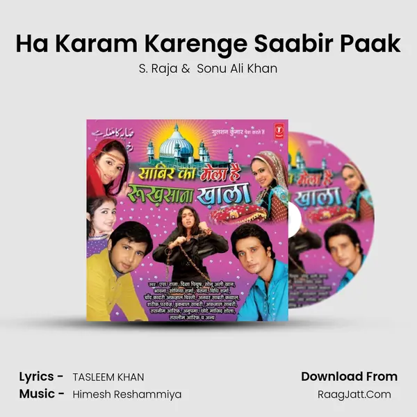 Ha Karam Karenge Saabir Paak MP3 Song by S. Raja Cover