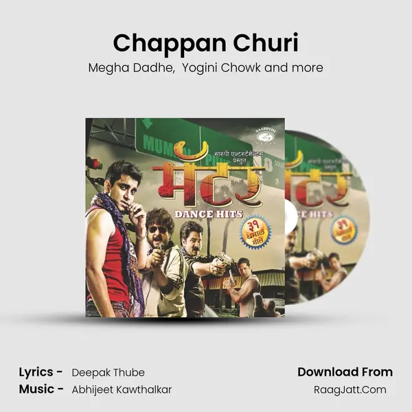 Chappan Churi mp3 song