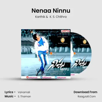 Nenaa Ninnu MP3 Song by Karthik Cover