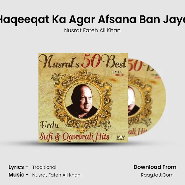 Haqeeqat Ka Agar Afsana Ban Jaye MP3 Song by Nusrat Fateh Ali Khan Cover