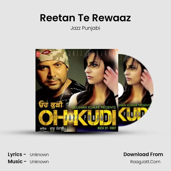 Reetan Te Rewaaz MP3 Song by Jazz Punjabi Cover