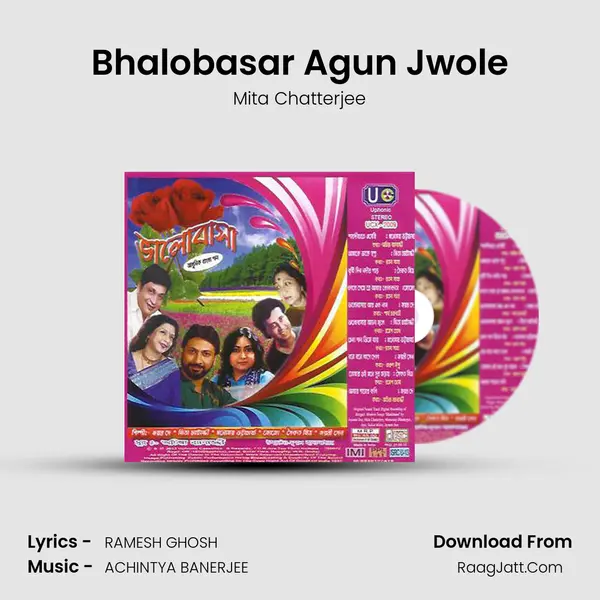 Bhalobasar Agun Jwole MP3 Song by Mita Chatterjee Cover