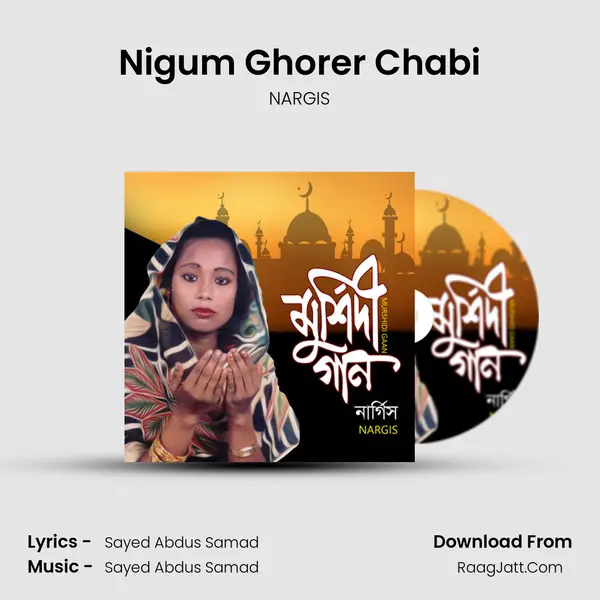 Nigum Ghorer Chabi MP3 Song by NARGIS Cover