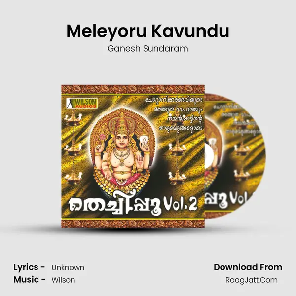 Meleyoru Kavundu MP3 Song by Ganesh Sundaram Cover