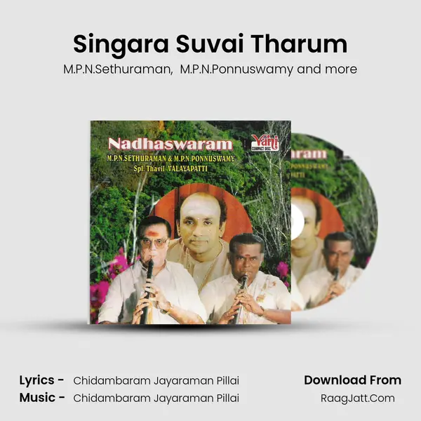 Singara Suvai Tharum MP3 Song by M.P.N.Sethuraman Cover