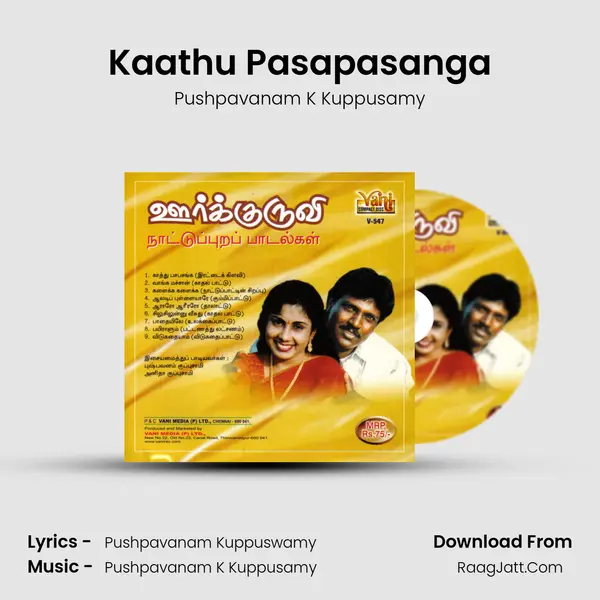 Kaathu Pasapasanga MP3 Song by Pushpavanam K Kuppusamy Cover