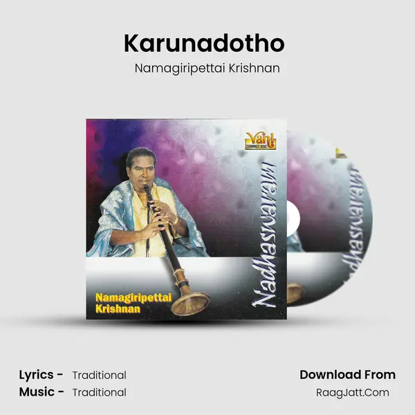 Karunadotho (Namagiripettai Krishnan) MP3 Song by Namagiripettai Krishnan Cover