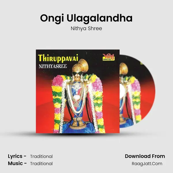 Ongi Ulagalandha MP3 Song by Nithya Shree Cover