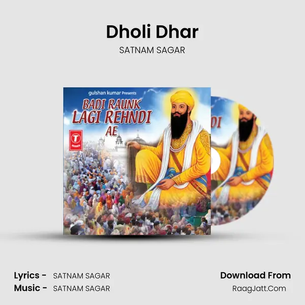 Dholi Dhar MP3 Song by SATNAM SAGAR Cover