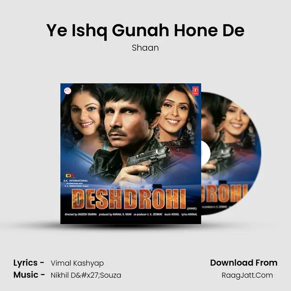 Ye Ishq Gunah Hone De MP3 Song by Shaan Cover