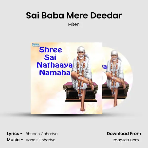 Sai Baba Mere Deedar MP3 Song by Miten Cover