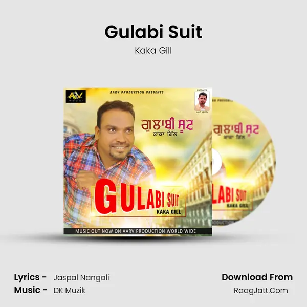 Gulabi Suit - Kaka Gill