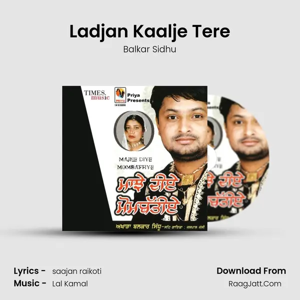 Ladjan Kaalje Tere MP3 Song by Balkar Sidhu Cover