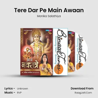 Tere Dar Pe Main Awaan MP3 Song by Monika Salathiya Cover