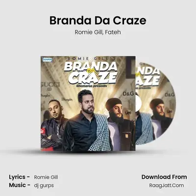 Branda Da Craze MP3 Song by Romie Gill Cover