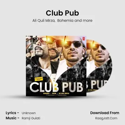 Club Pub MP3 Song by Ali Quli Mirza Cover