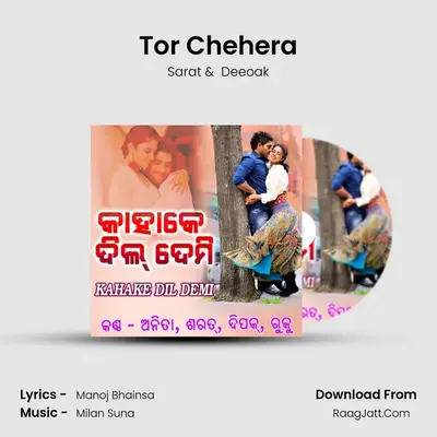 Tor Chehera MP3 Song by Sarat Cover