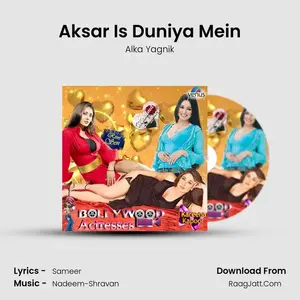 Aksar Is Duniya Mein Cover