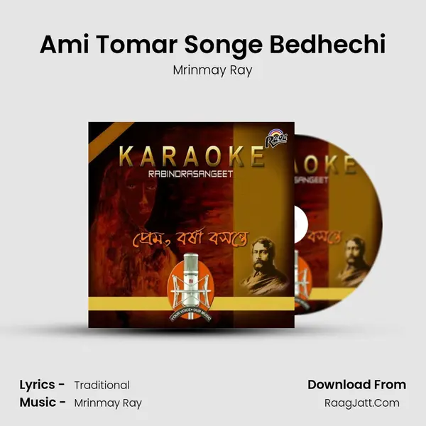 Ami Tomar Songe Bedhechi MP3 Song by Mrinmay Ray Cover