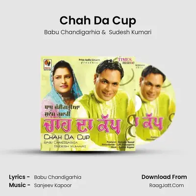 Chah Da Cup MP3 Song by Babu Chandigarhia Cover
