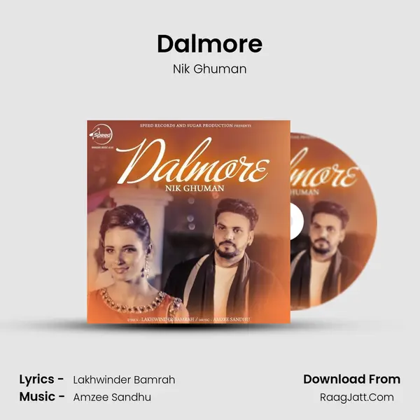 Dalmore MP3 Song by Nik Ghuman Cover
