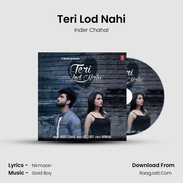 Teri Lod Nahi MP3 Song by Inder Chahal Cover