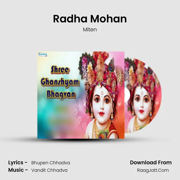 Radha Mohan MP3 Song by Miten Cover