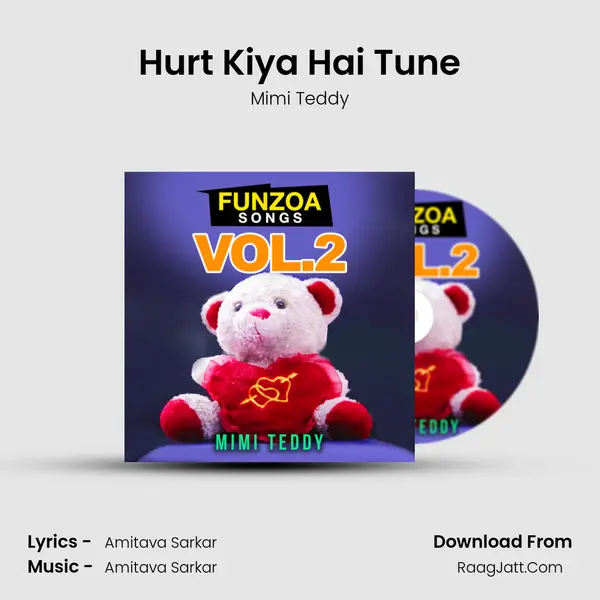 Hurt Kiya Hai Tune MP3 Song by Mimi Teddy Cover