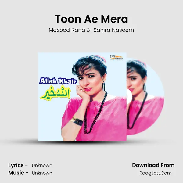 Toon Ae Mera MP3 Song by Masood Rana Cover