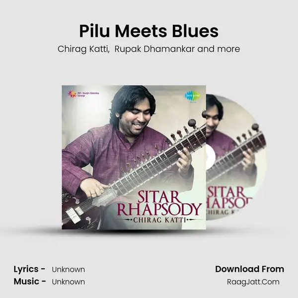 Pilu Meets Blues MP3 Song by Chirag Katti Cover