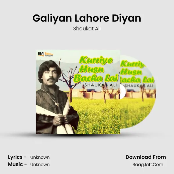 Galiyan Lahore Diyan MP3 Song by Shaukat Ali Cover