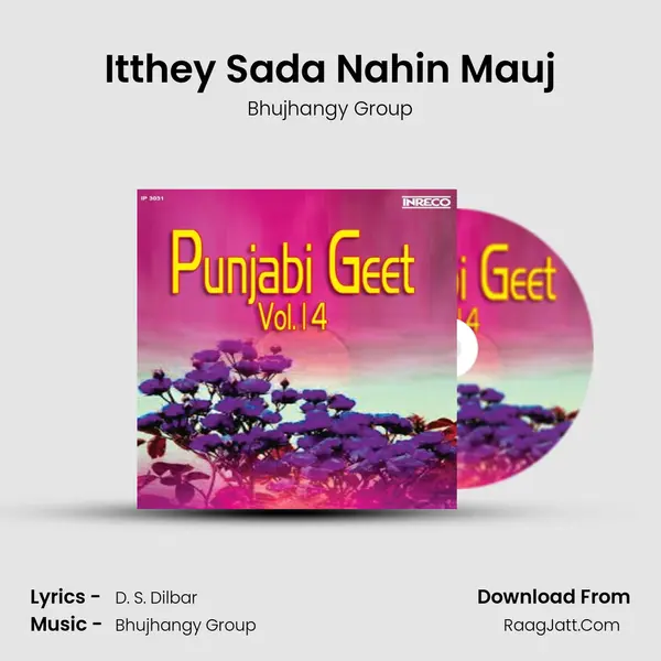 Itthey Sada Nahin Mauj MP3 Song by Bhujhangy Group Cover