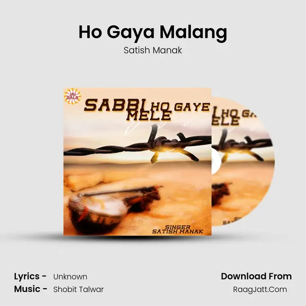 Ho Gaya Malang MP3 Song by Satish Manak Cover
