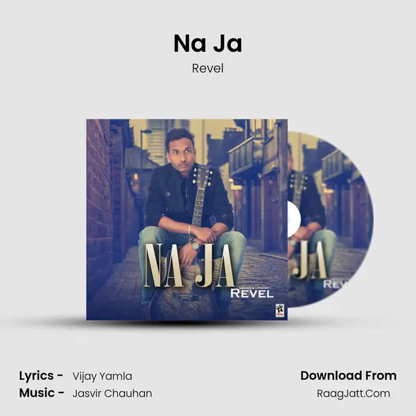 Na Ja MP3 Song by Revel Cover