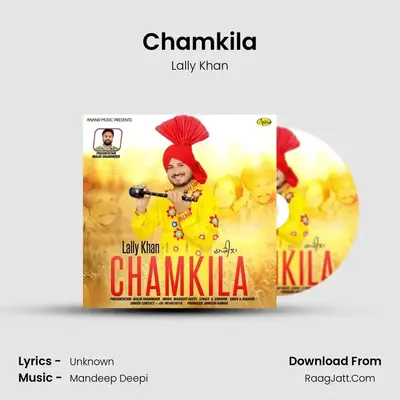 Chamkila - Lally Khan