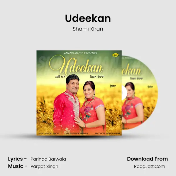 Udeekan - Shami Khan