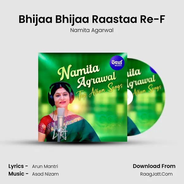 Bhijaa Bhijaa Raastaa Re-F MP3 Song by Namita Agarwal Cover