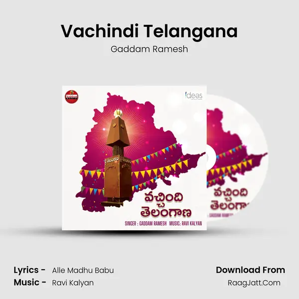 Vachindi Telangana - Gaddam Ramesh