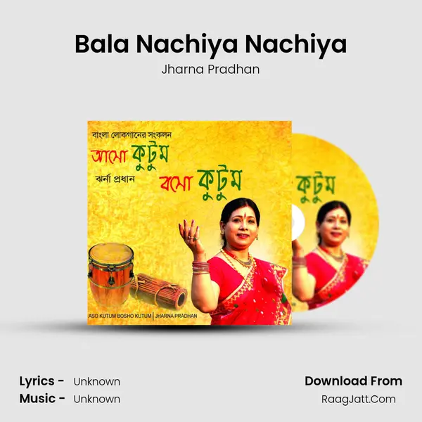 Bala Nachiya Nachiya mp3 song