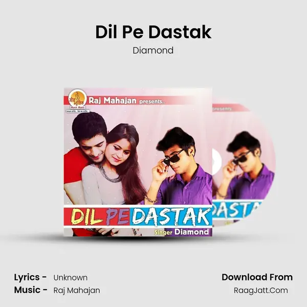 Dil Pe Dastak MP3 Song by Diamond Cover
