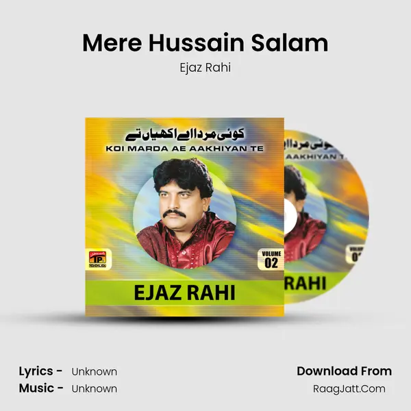 Mere Hussain Salam MP3 Song by Ejaz Rahi Cover