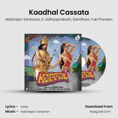 Kaadhal Cassata MP3 Song by Natarajan Sankaran Cover