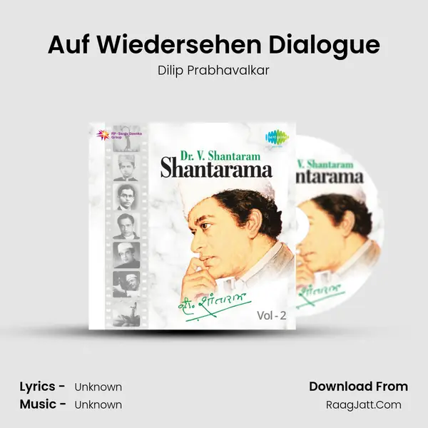 Auf Wiedersehen Dialogue MP3 Song by Dilip Prabhavalkar Cover